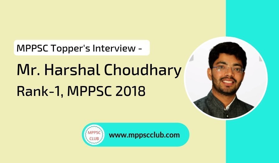 Harshal Choudhary MPPSC 2018 topper