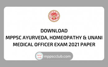 mppsc ayurveda medical officer exam 2021