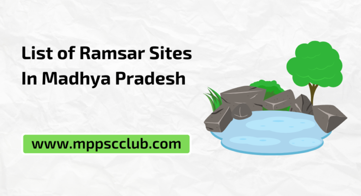 List of Ramsar Sites In Madhya Pradesh